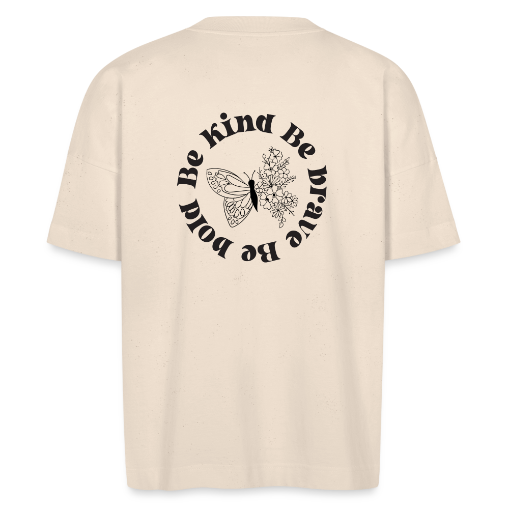 Be Kind Unisex Oversize Bio-T-Shirt - Naturweiß