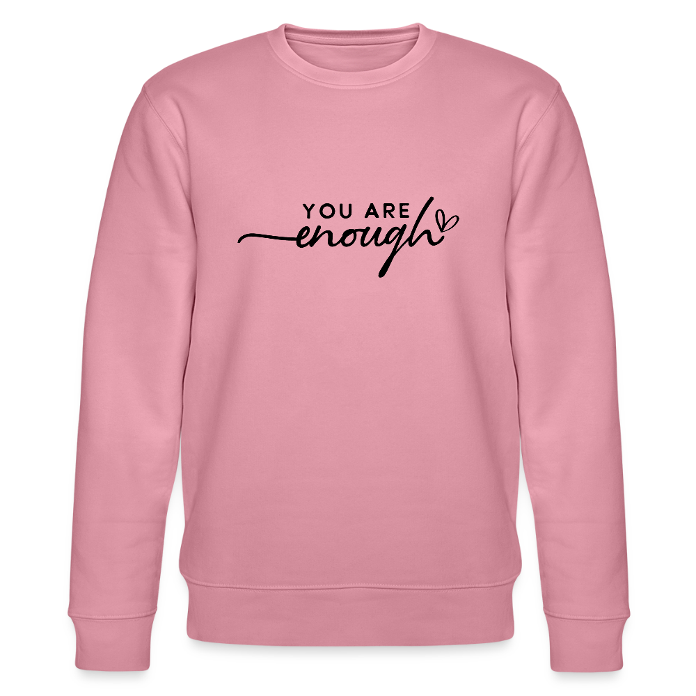 You are enough - Bio Unisex Sweatshirt - Lila Traum