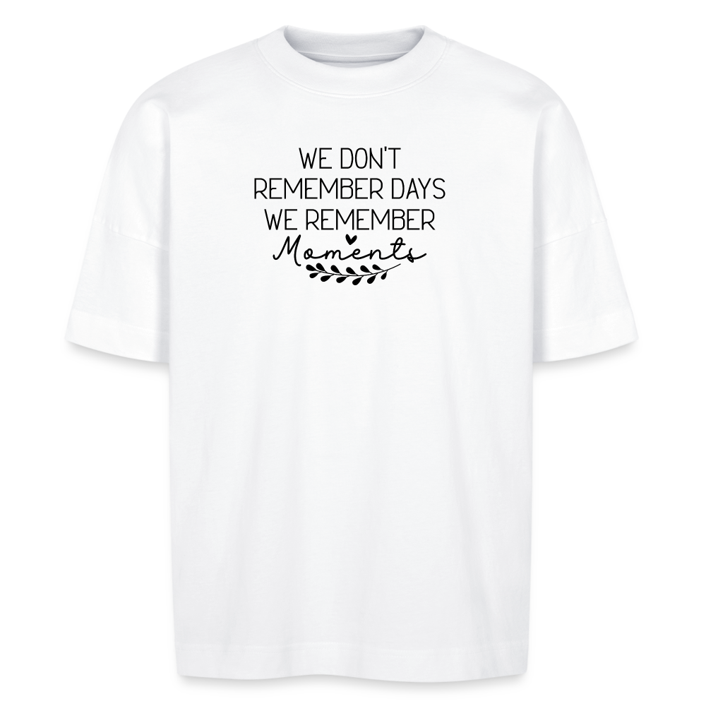 Moments Unisex Oversize Bio Shirt - Weiß