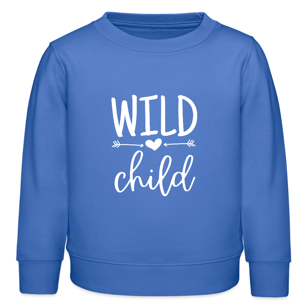 Wild child - Bio Kinder Sweatshirt - carolina Blue