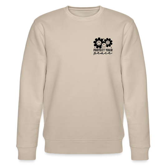 Protect your peace - Bio Unisex Sweatshirt - Beige