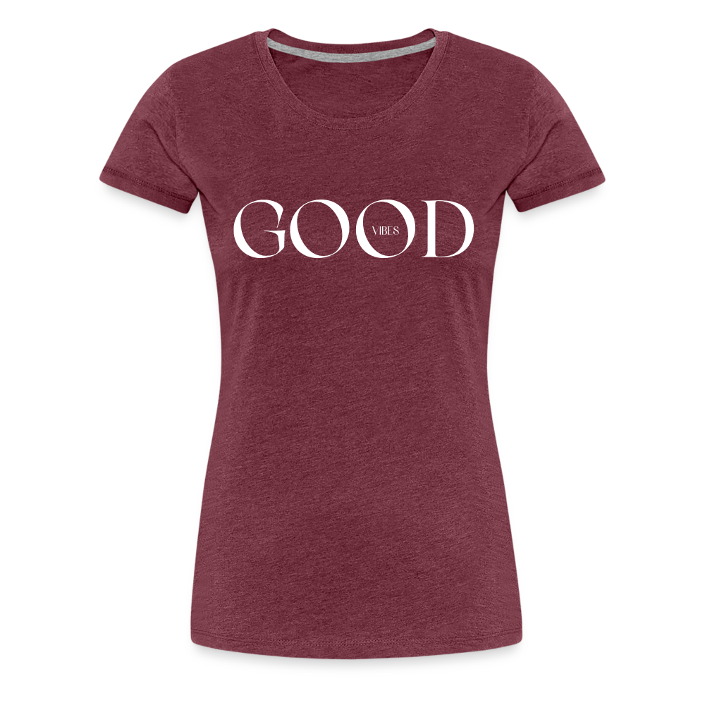 Good Vibes Frauen T-Shirt - Bordeauxrot meliert