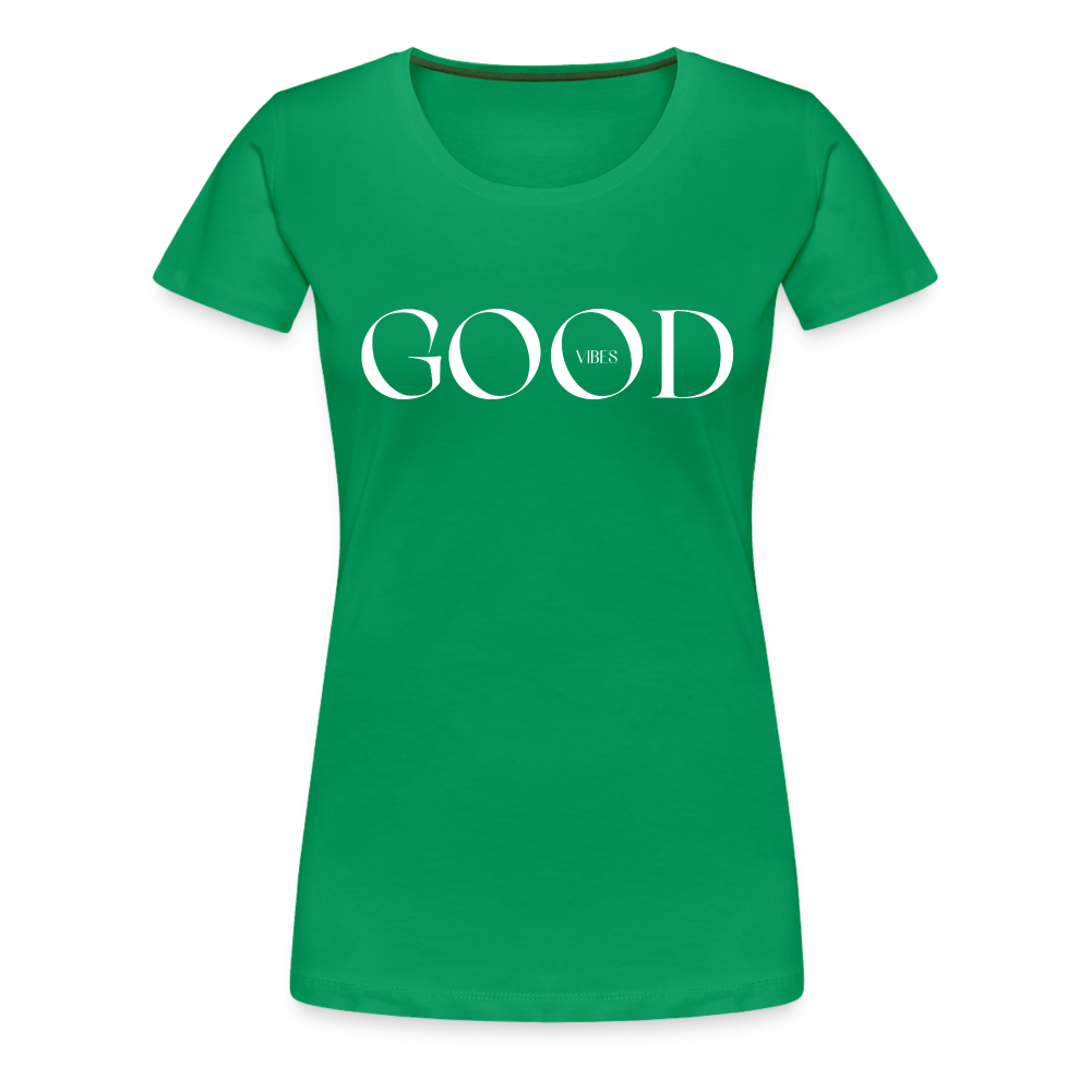Good Vibes Frauen T-Shirt - Kelly Green