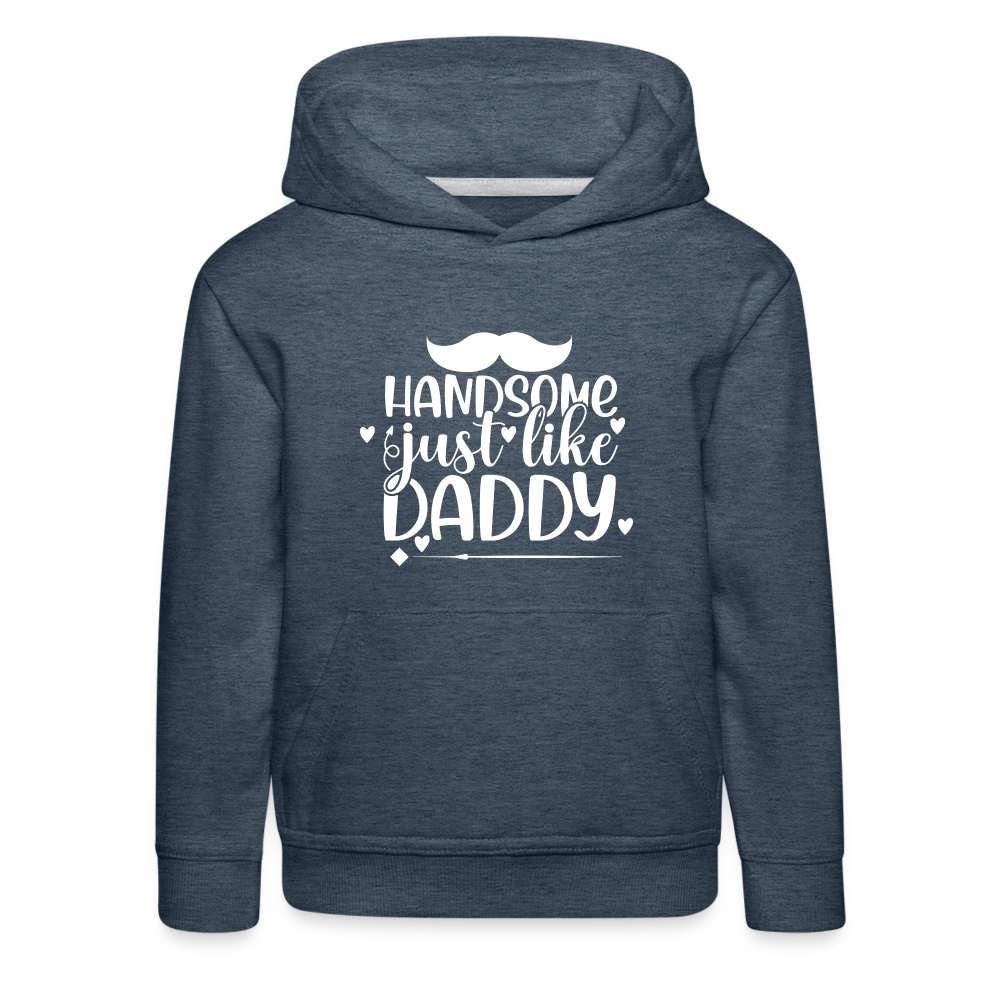 handsome just like Daddy - Kinder Premium Hoodie - Jeansblau