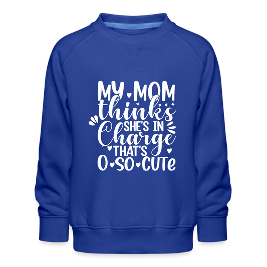 Mom in Charge - Kinder Premium Pullover - Royalblau