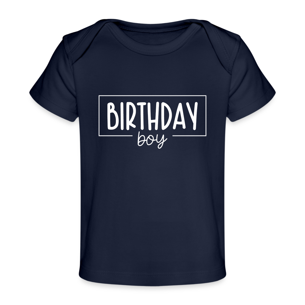 Birthday boy - Baby Bio-T-Shirt - Dunkelnavy
