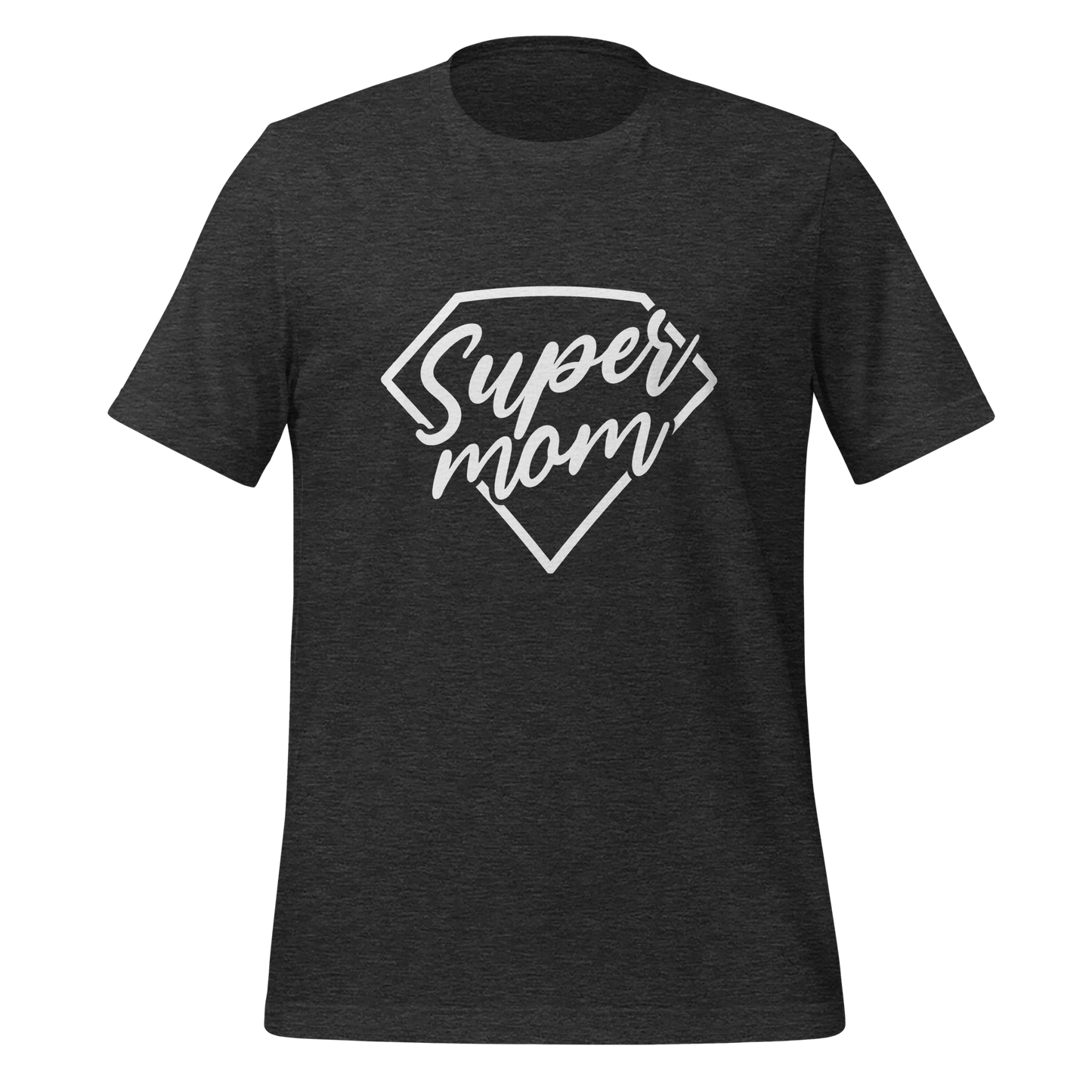 Super Mom Unisex-T-Shirt