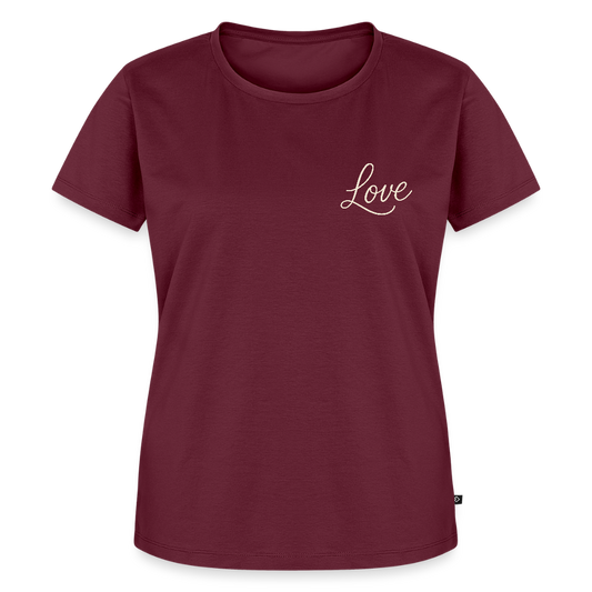 Love - Bio FrauenT-Shirt - Burgunderrot