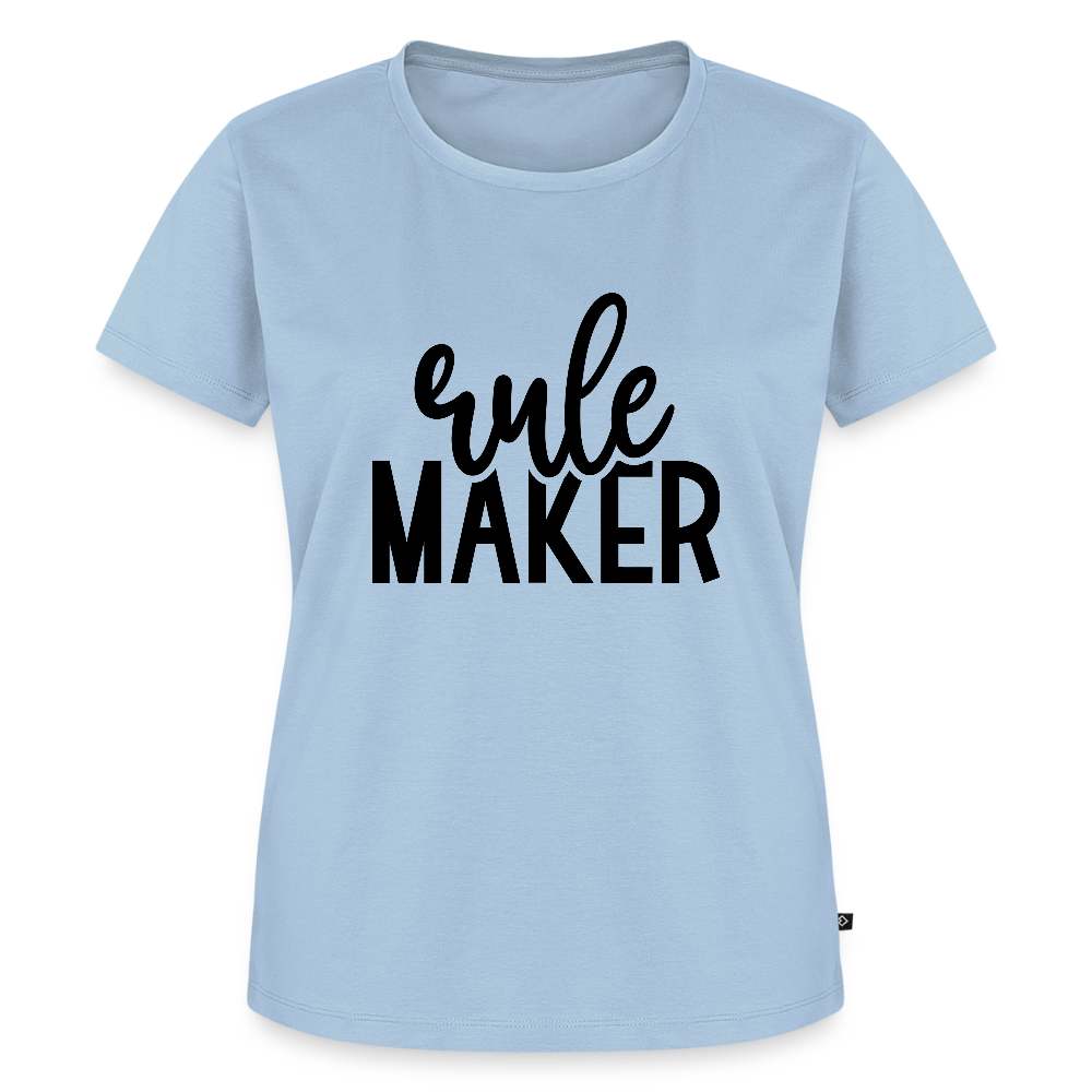 Rule Maker - Frauen Premium T-Shirt - Hellblau