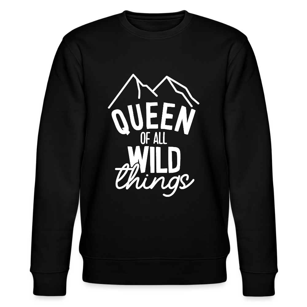 Queen of all wild things - Bio Unisex Sweatshirt - Schwarz