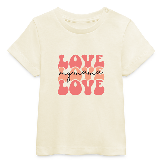 love my mama - Bio Baby T-Shirt - Weißgrau
