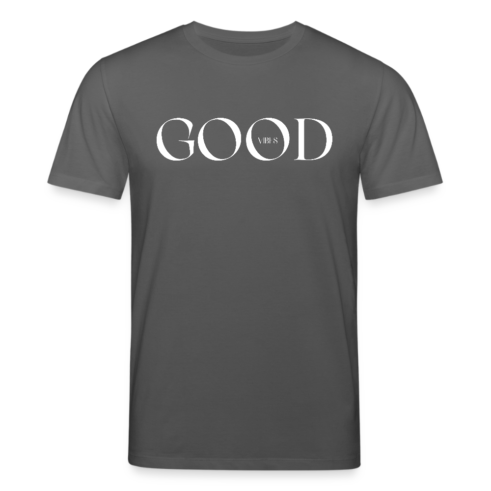 Good Vibes - Bio Unisex T-Shirt - Anthrazit