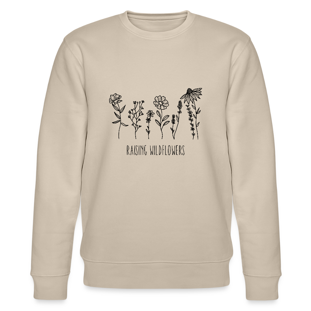Raising Wildflowers - Bio Unisex Sweatshirt - Beige