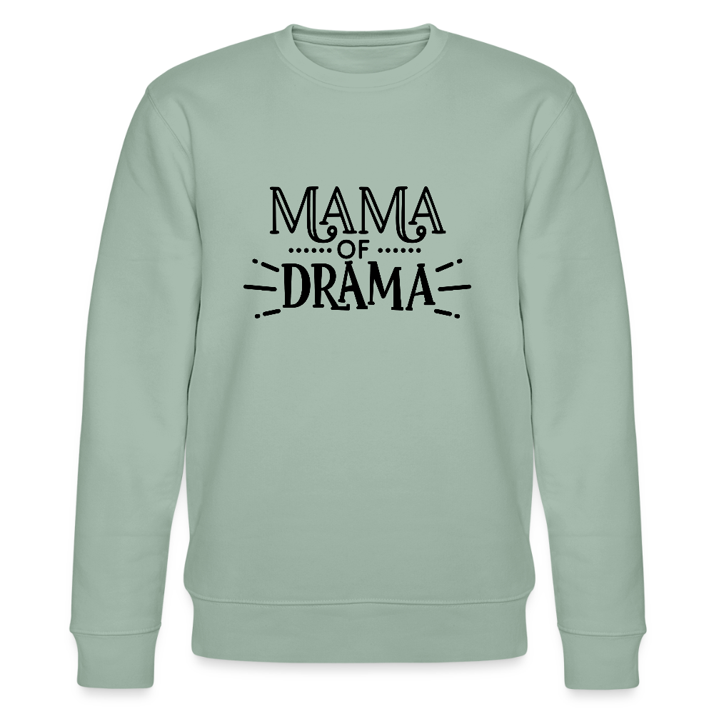 Mama of Drama - Bio Unisex Sweatshirt - Helles Graugrün