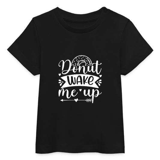 Donut wake me up Baby Bio-T-Shirt - Schwarz