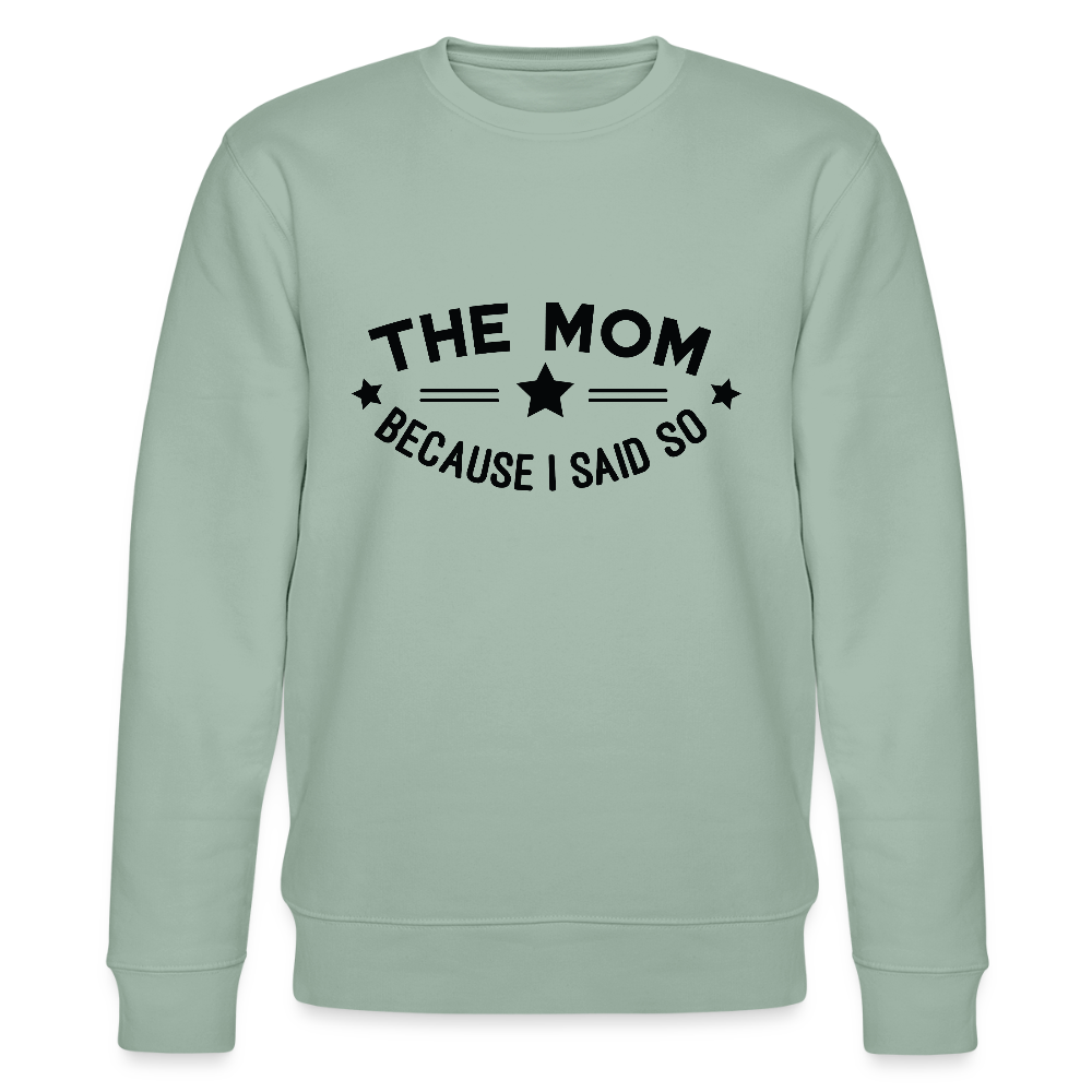 The Mom - Bio Unisex Sweatshirt - Helles Graugrün