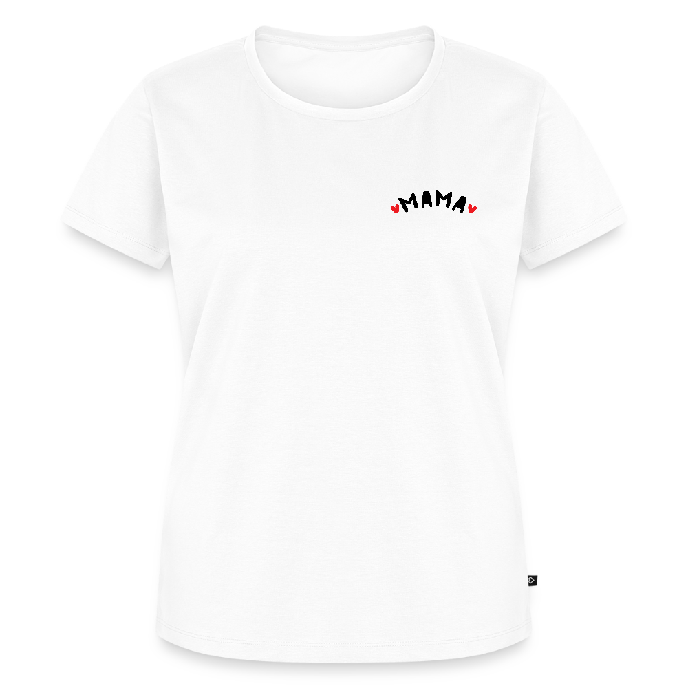 Mama - Frauen Bio T-Shirt - Weiß
