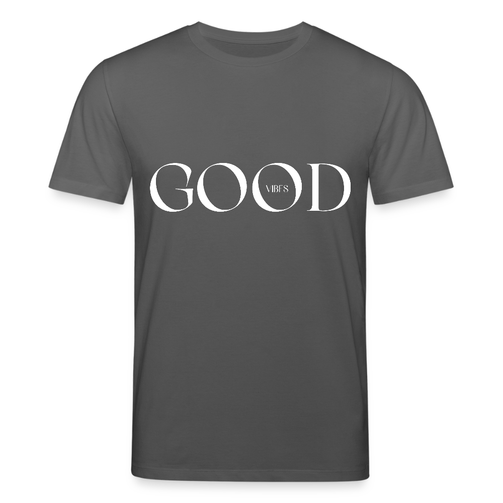 Good Vibes - Bio Unisex T-Shirt - Anthrazit