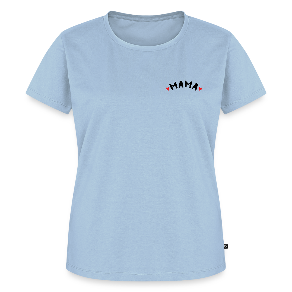 Mama - Frauen Bio T-Shirt - Hellblau