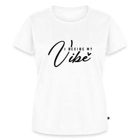 I decide my Vibe - Bio Frauen T-Shirt - Weiß