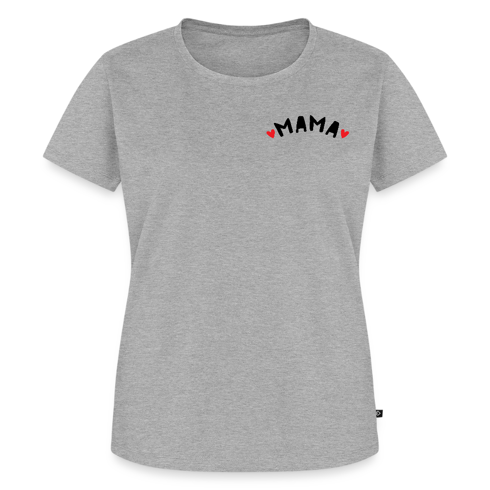 Mama - Frauen Bio T-Shirt - Grau meliert