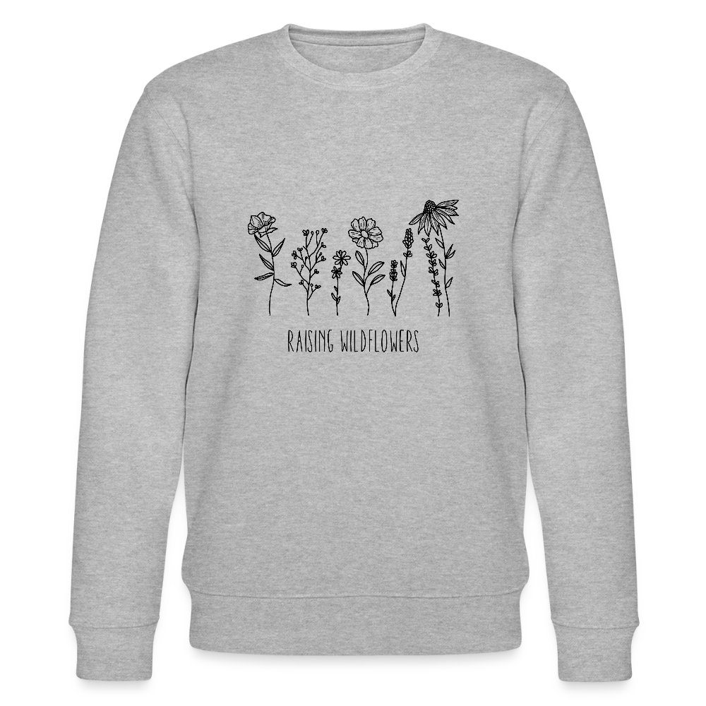 Raising Wildflowers - Bio Unisex Sweatshirt - Grau meliert