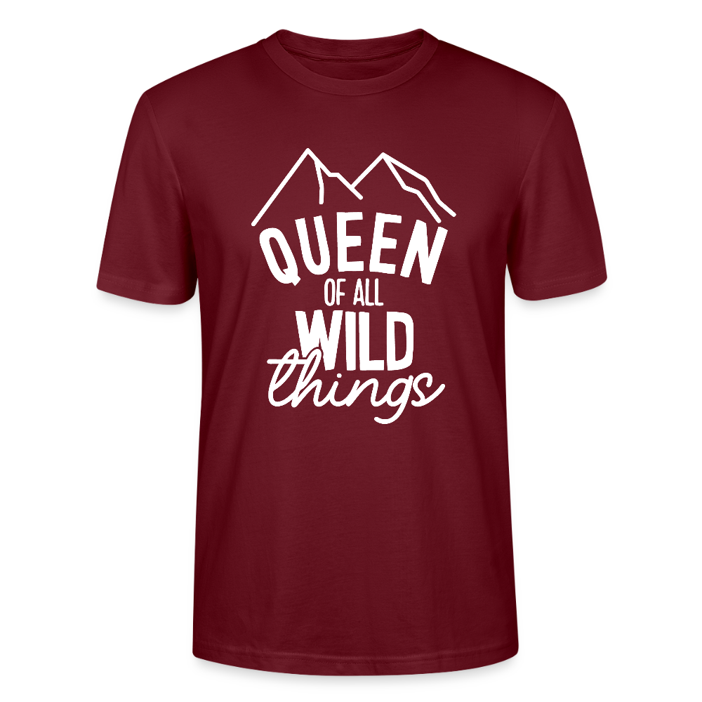 Queen of all wild things - Bio Unisex T-Shirt - Burgunderrot