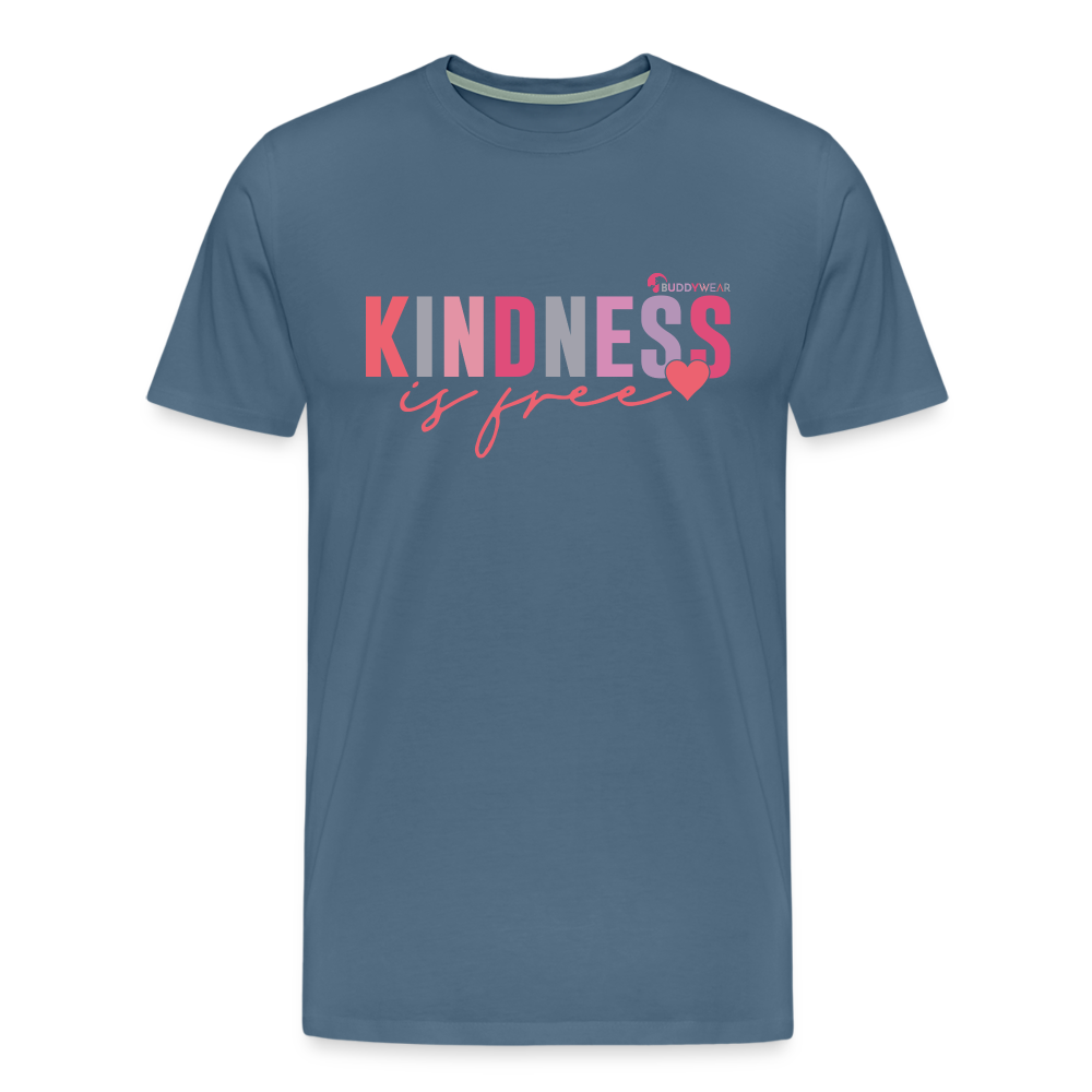 Kindness is free Unisex Premium T-Shirt - Blaugrau