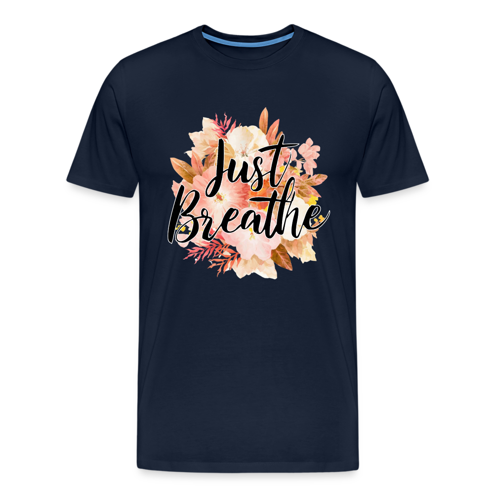 Just Breathe Unisex Premium T-Shirt - Navy