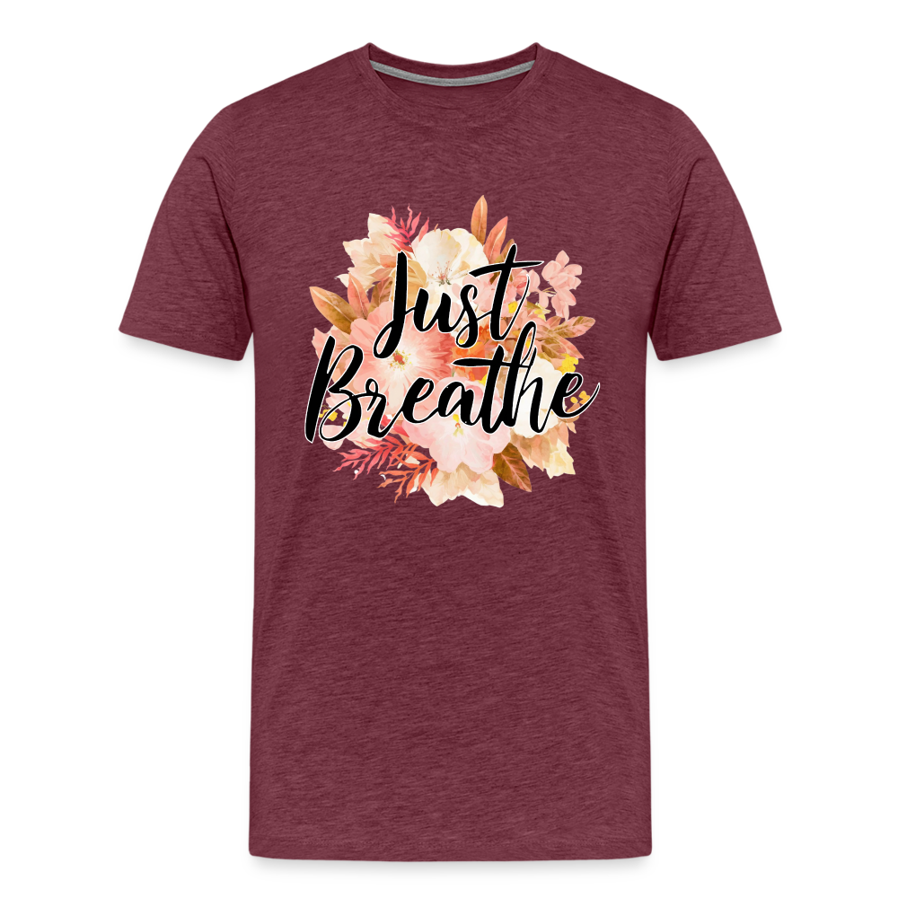 Just Breathe Unisex Premium T-Shirt - Bordeauxrot meliert